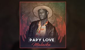 single papy love malaika