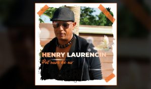 single henry laurencin - pat ouvè kè aw