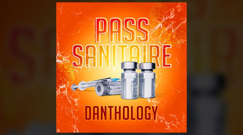 single danthology - pass sanitaire by dj pinop's