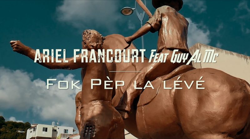 clip ariel francourt feat. guy al mc - fok pep la lévé