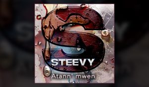 single steevy - atann' mwen