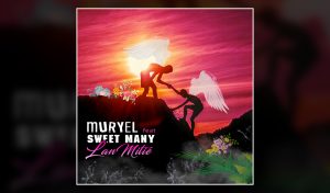 single muryel feat. sweet many - lanmitie