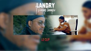 clip landry - tsunami lnamou