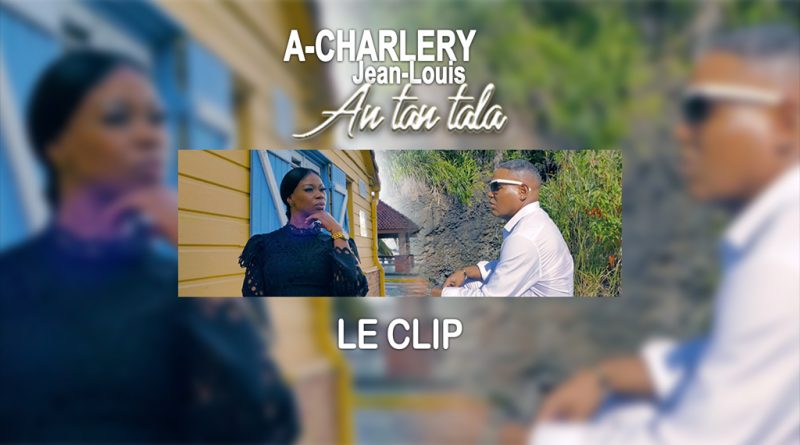 clip a-charlery jean-louis - an tan ta la