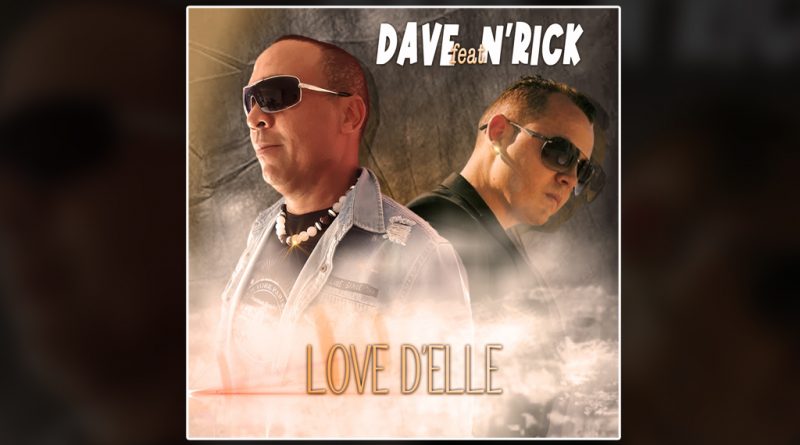 single dave feat. n'rick - love d'elle