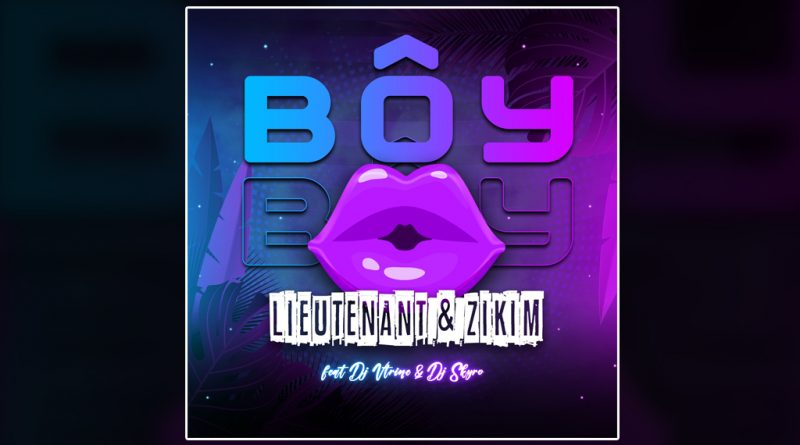 single lieutenant & zikim - bôy feat. Dj Vtrine & Dj Skyro