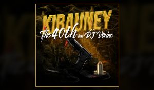 single kibauney feat. dj vtrine - the 40th