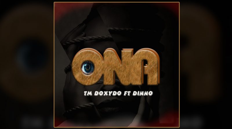 single tm doxydo feat. dinno - ona