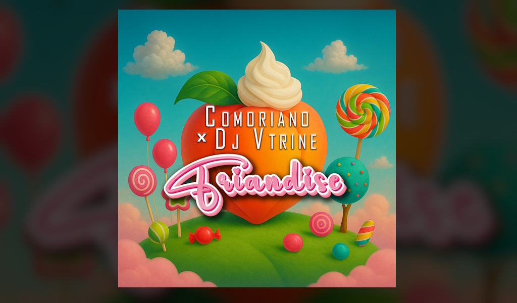 single comoriano feat. dj vtrine - friandise