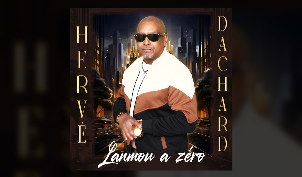 single hervé dachard - lanmou a zero