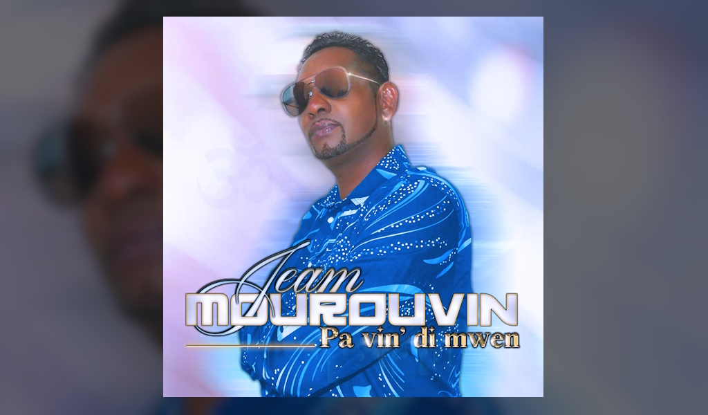 single jeam mourouvin - pa vin' di mwen